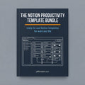 The Notion Productivity Template Bundle