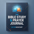 The Bible Study & Prayer Journal