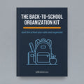 The Back-to-School Organization Kit