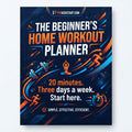 The Beginner's Home Workout Planner