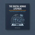 The Digital Nomad Lifepack