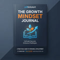 The Growth Mindset Journal