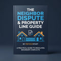 The Neighbor Dispute & Property Line Guide