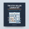 The Etsy Seller Launch Kit