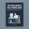 The Freelancer's Tax & Finance Guide
