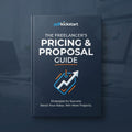 The Freelancer's Pricing & Proposal Guide