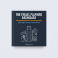 The Travel Planning Dashboard