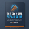 The DIY Home Repair Guide
