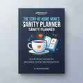 The Stay-at-Home Mom's Sanity Planner