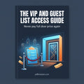 The VIP & Guest List Access Guide