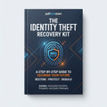 The Identity Theft Recovery Kit