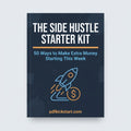 The Side Hustle Starter Kit